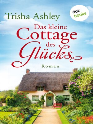 cover image of Das kleine Cottage des Glücks